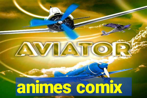 animes comix